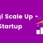 Ketahui 5 Strategi Scale Up Bisnis Startup yang Perlu Diperhatikan